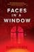 Faces in a Window