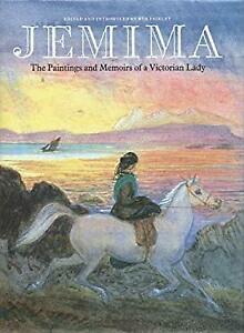 Jemima: The Paintings and Memoirs of a Victorian Lady