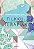 Tilkkuterapiaa (Tilkkuterapiaa #1)