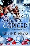 Sugared & Spiced (Seasons in Snowhaven, #1)