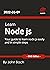 Learn Node.js: Your guide t...