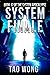 System Finale: An Apocalyptic Space Opera LitRPG (The System Apocalypse)