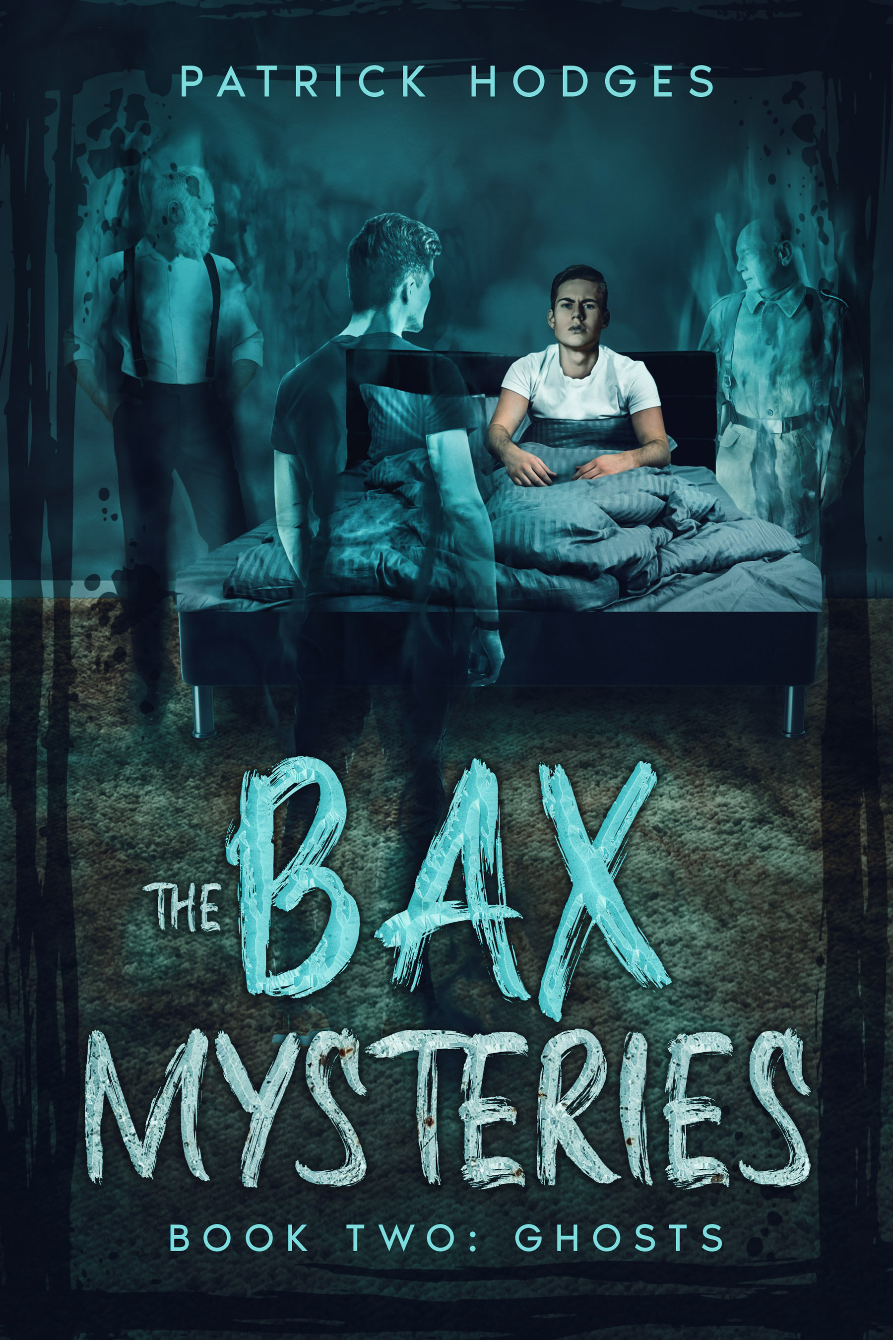 Ghosts (The Bax Mysteries, #2)