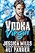 Vodka Virgin (The MacAllen ...