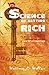 The Science Of Getting Rich: The Original Guide to Manifesting Wealth Through the Secret Law of Attraction