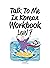 Level 7 Korean Grammar Workbook (Talk To Me In Korean Workbooks)