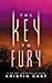 The Key to Fury (The Key Series Book 2)