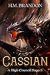 Cassian: A High Council Saga