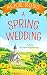 A Spring Wedding (Countryside Dreams, #1)