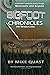 Bigfoot Chronicles by Mike Quast