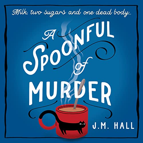 A Spoonful Of Murder
