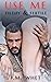 Use Me: Filthy & Fertile: Age Gap Erotic Romance