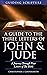 The Three Letters of John & Jude: A Journey Through Four Letters of The Bible (Guiding Scripture Book 1)