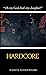 Hardcore - The Novelization: Mass Market Paperback