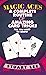Magic Aces: A Complete Routine of Amazing Card Tricks