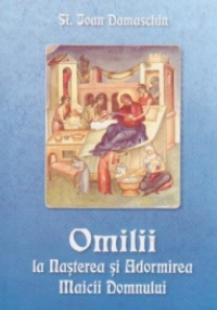 Omilii la Nașterea și Adormirea Maicii Domnului