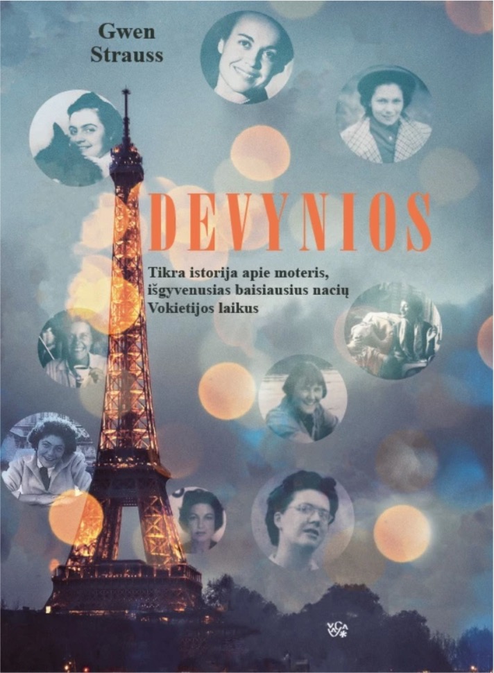 Devynios: tikra istorija apie moteris, išgyvenusias baisiausius nacių Vokietijos laikus