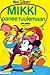 Mikki panee tuulemaan (Aku Ankan taskukirja, #53)