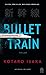 Bullet Train by Kōtarō Isaka