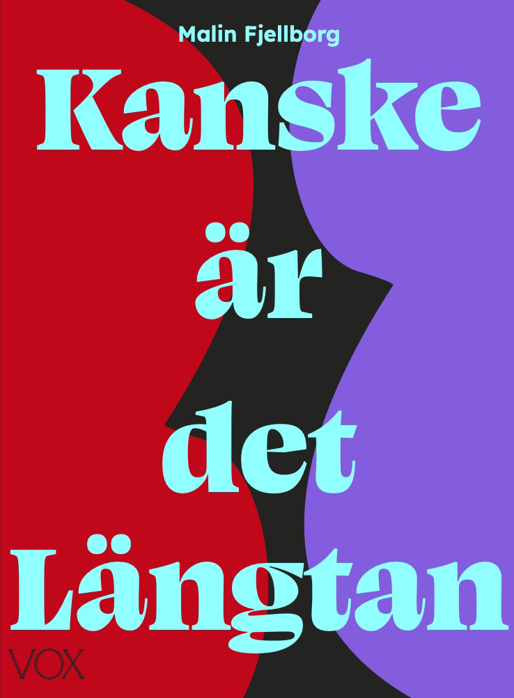 Kanske är det längtan (Hardcover)