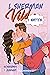 Vild i natten by L. Sherman