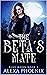 The Beta's Mate (Blue Moon #2)