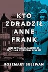 Kto zdradził Anne...