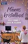 Månas kristallbod by Lilly Emme