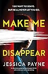 Make Me Disappear