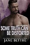 Some Truth Can Be...