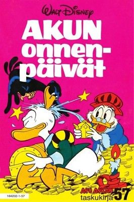 Akun onnenpäivät (Aku Ankan Taskukirja, #57)