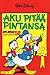 Aku pitää pintansa (Aku Ankan taskukirja, #58)