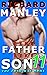 Like Father Like Son by Richard Manley