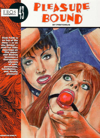 Pleasure Bound (Eros Comix Library, 43)