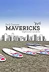Mavericks. Ópera en un acto