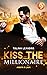 Arinya & Liam (Kiss the Mil...
