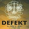 Defekt by Nino Cipri