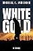 White Gold (E.J. Kane Myste...