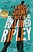The Boy Who Followed Ripley (Ripley, #4)