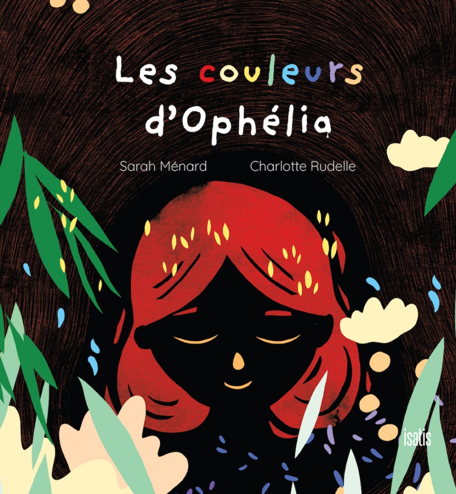 Les couleurs d’Ophélia (Hardcover)