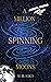 A Million Spinning Moons