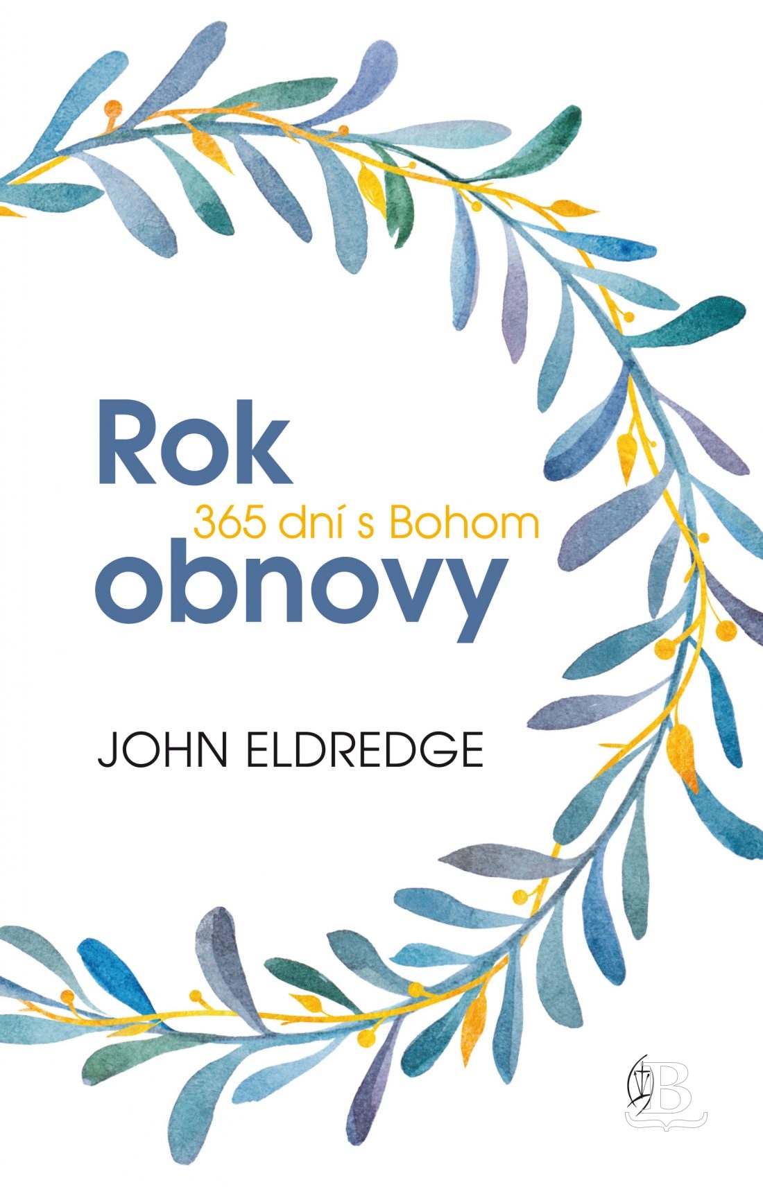 Rok obnovy. 365 dní s Bohom