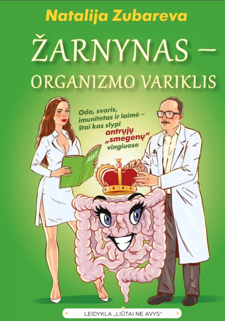 Žarnynas - organizmo variklis (Hardcover)