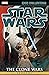Star Wars Legends Epic Collection: The Clone Wars Vol. 4