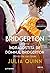 Bridgerton. Îndrăgostită de domnul Bridgerton (Bridgertons, #4)