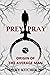 Prey/Pray: Origin of the Average Man