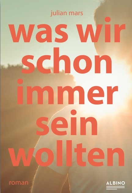 Was wir schon immer sein wollten (Paperback)