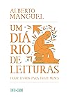 Um Diário de Leituras by Alberto Manguel