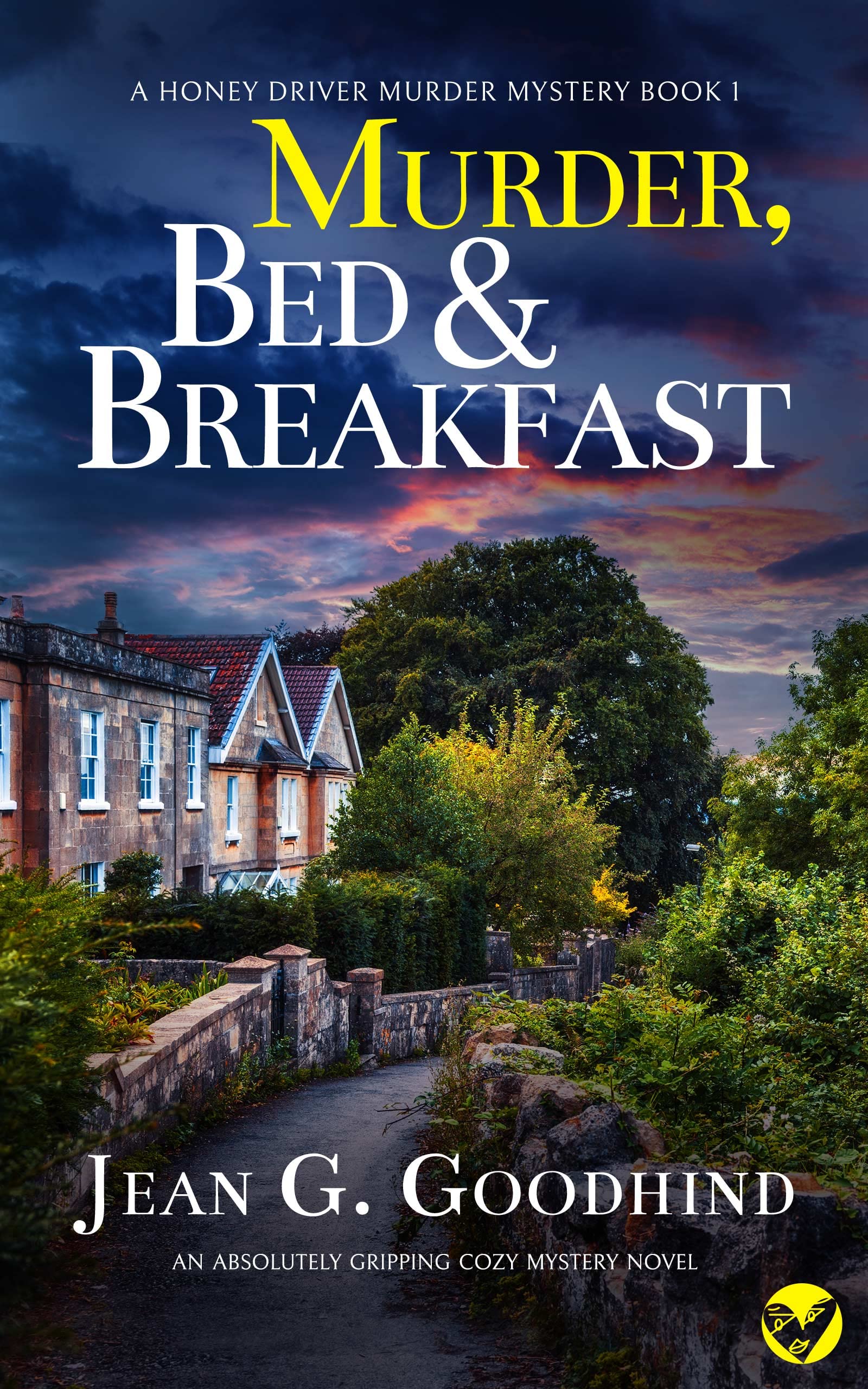 Murder, Bed & Breakfast (Honey Driver Mystery #1)