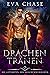 Drachentränen (Die Gefährten der Drachenwandlerin 2) (German Edition)